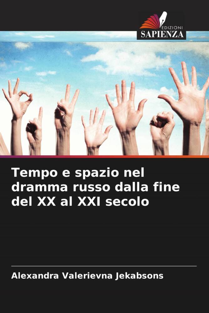 Tempo e spazio nel dramma russo dalla fine del XX al XXI secolo