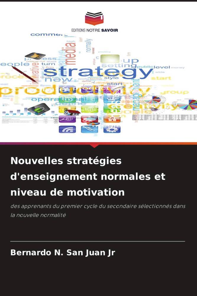 Nouvelles stratégies d'enseignement normales et niveau de motivation