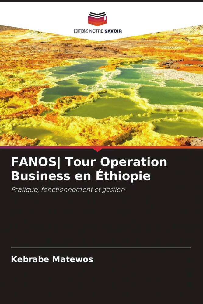 FANOS| Tour Operation Business en Éthiopie