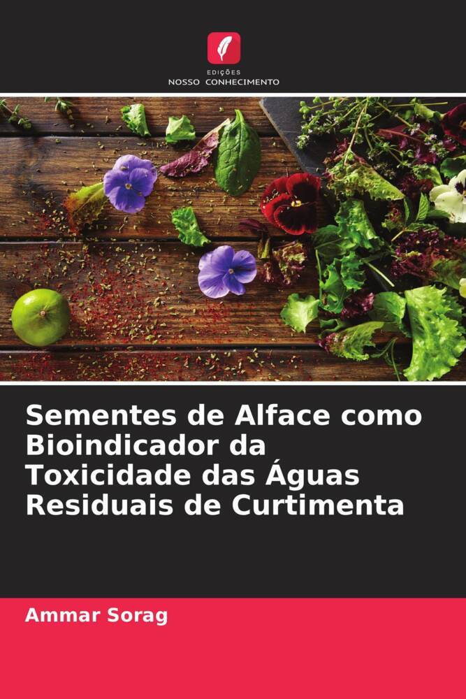 Sementes de Alface como Bioindicador da Toxicidade das Águas Residuais de Curtimenta