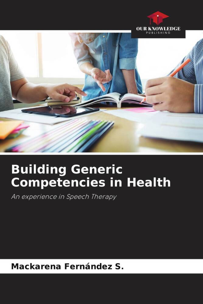 Building Generic Competencies in Health