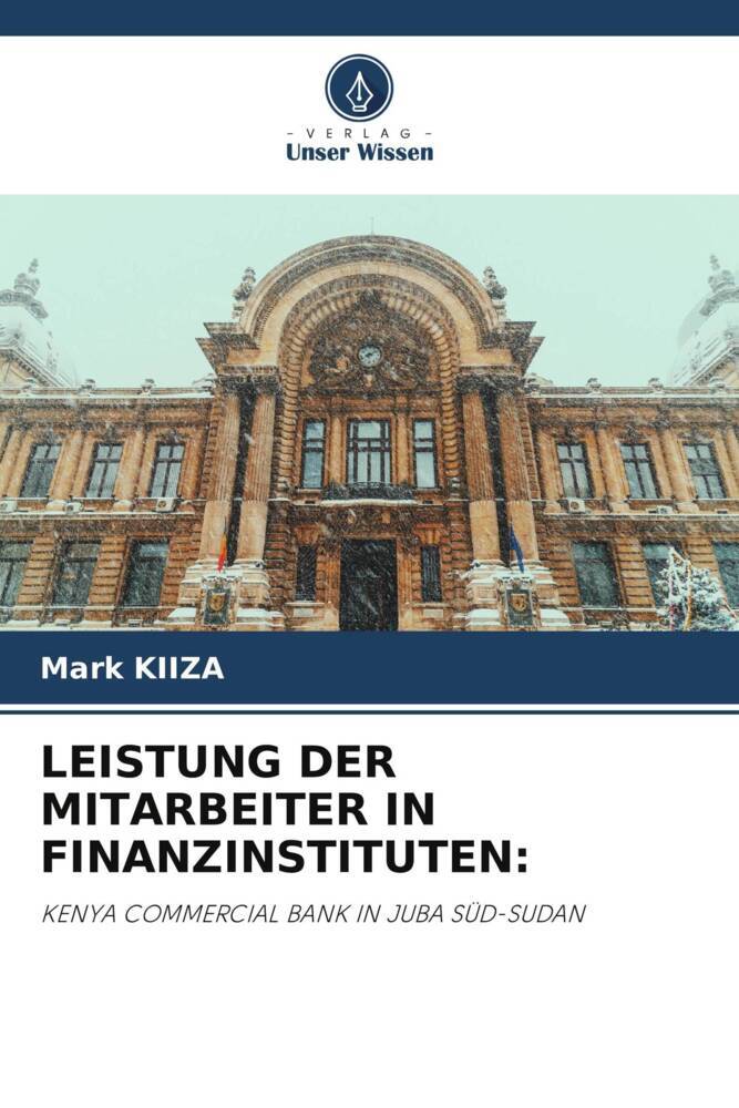 LEISTUNG DER MITARBEITER IN FINANZINSTITUTEN: