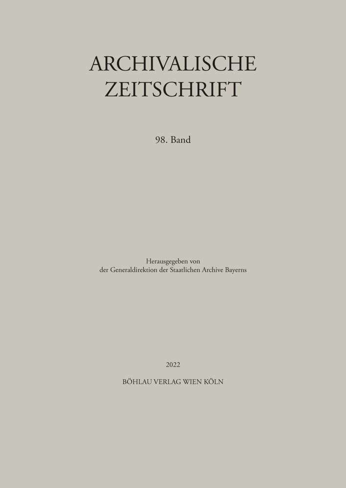 Archivalische Zeitschrift 98 (2022)
