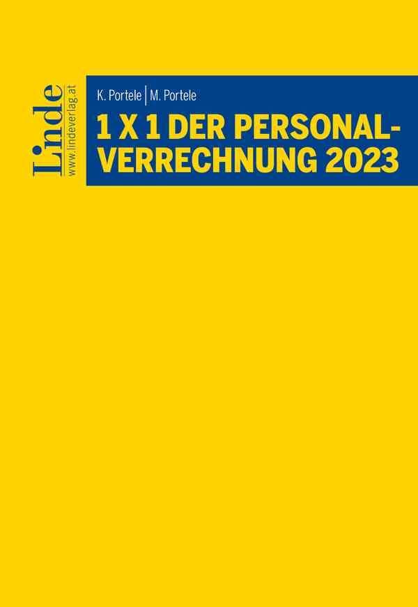 1 x 1 der Personalverrechnung 2023