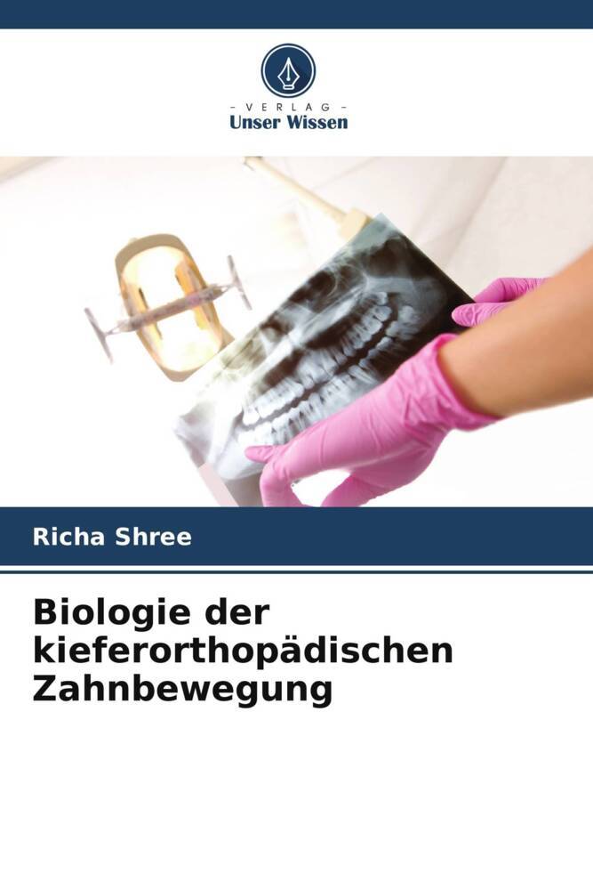 Biologie der kieferorthopädischen Zahnbewegung