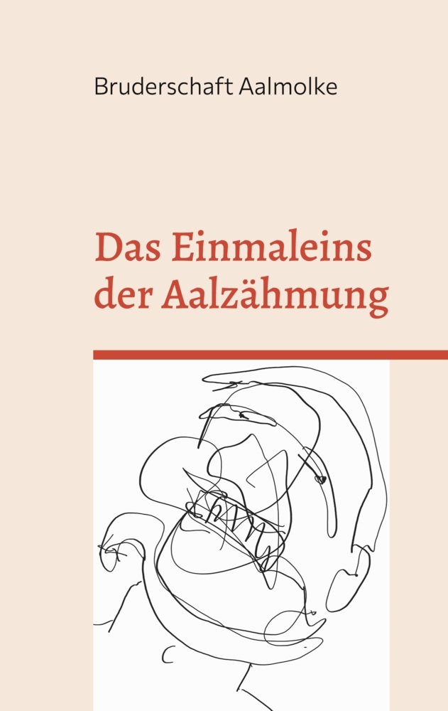 Das Einmaleins der Aalzähmung