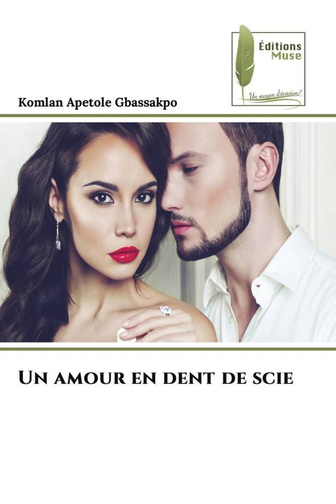 Un amour en dent de scie