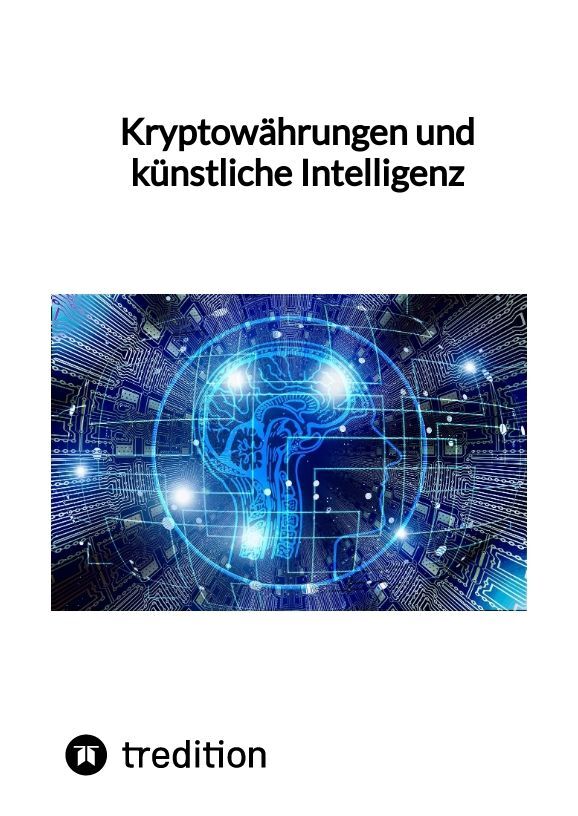 Kryptowährungen und künstliche Intelligenz