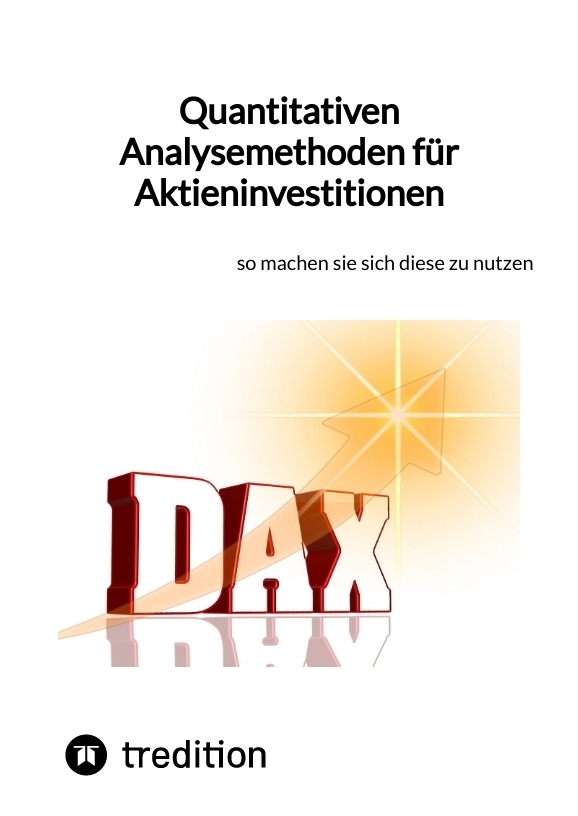 Quantitativen Analysemethoden für Aktieninvestitionen