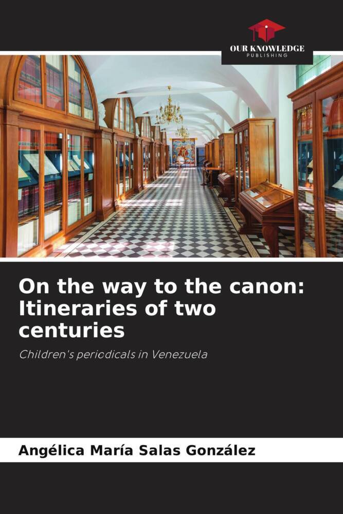 On the way to the canon: Itineraries of two centuries