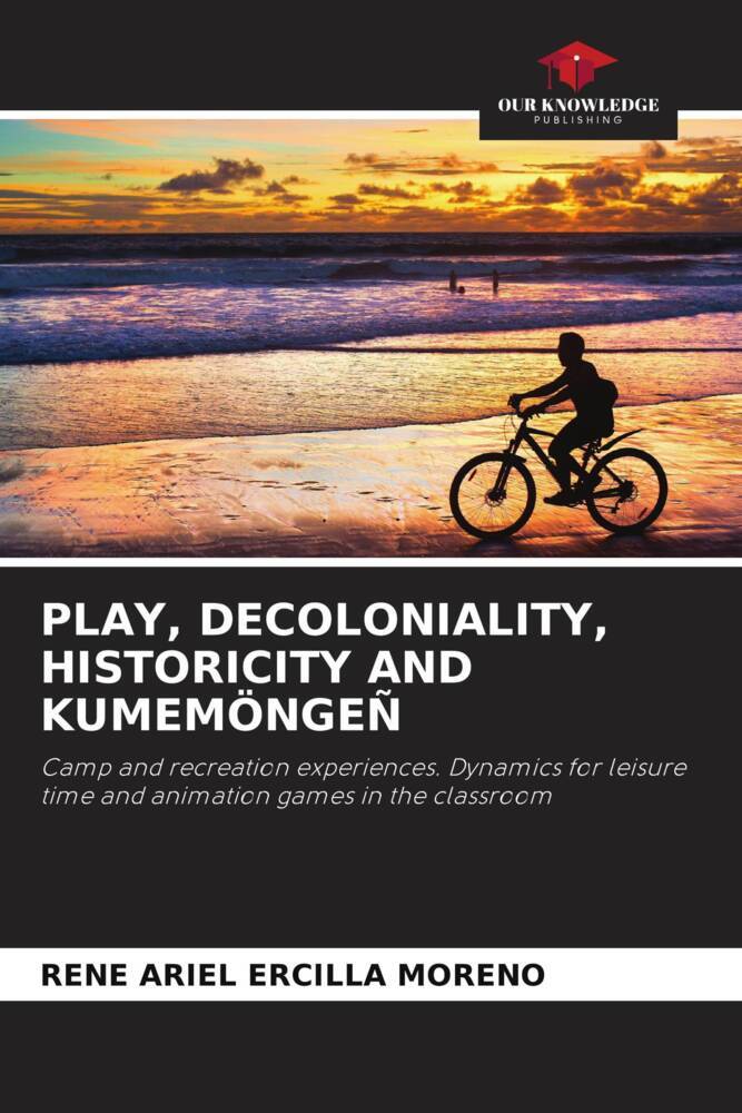 PLAY, DECOLONIALITY, HISTORICITY AND KUMEMÖNGEÑ