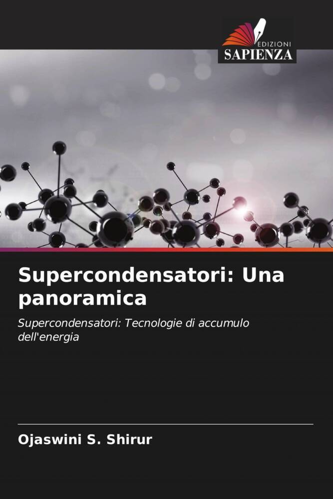 Supercondensatori: Una panoramica