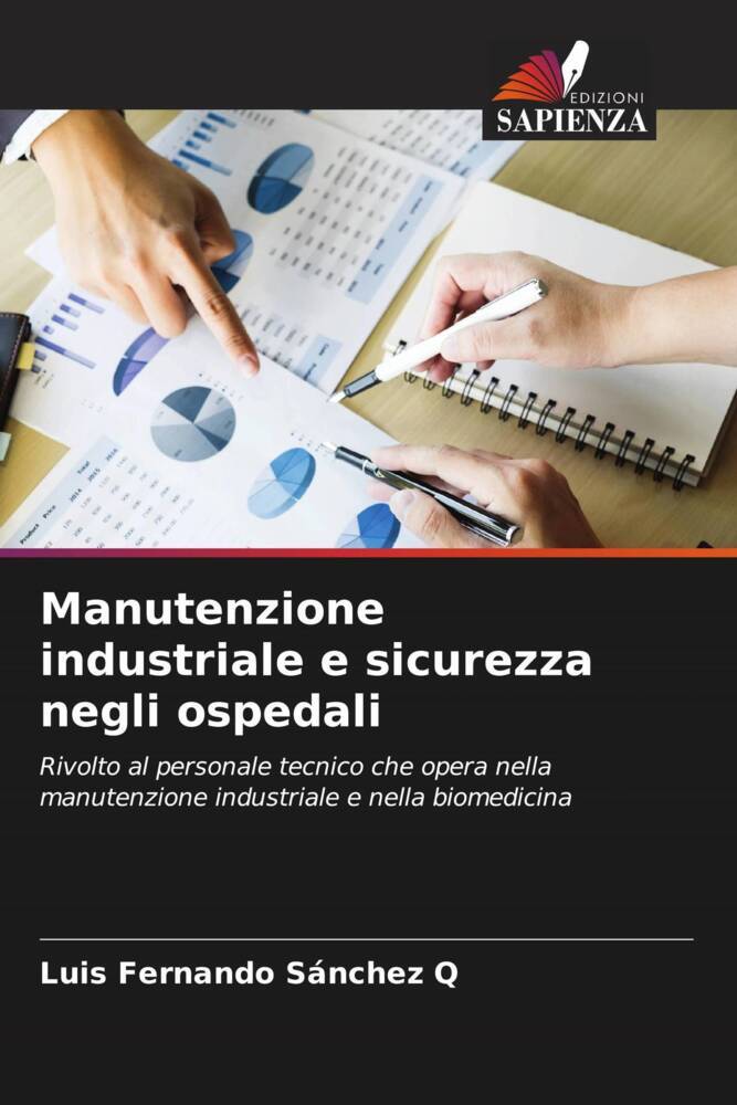 Manutenzione industriale e sicurezza negli ospedali