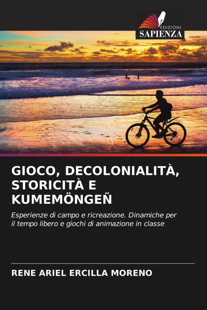 GIOCO, DECOLONIALITÀ, STORICITÀ E KUMEMÖNGEÑ