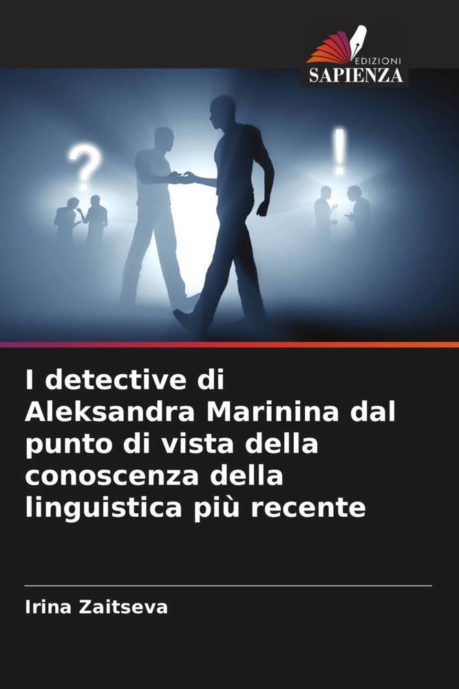 I detective di Aleksandra Marinina dal punto di vista della conoscenza della linguistica più recente