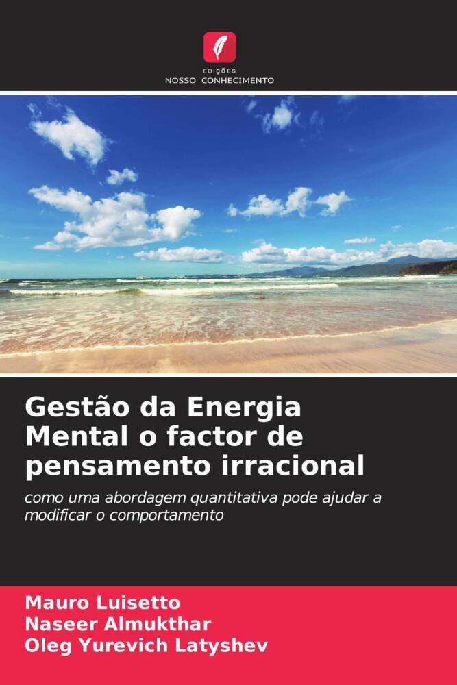 Gestão da Energia Mental o factor de pensamento irracional
