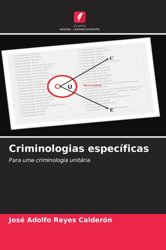Criminologias específicas