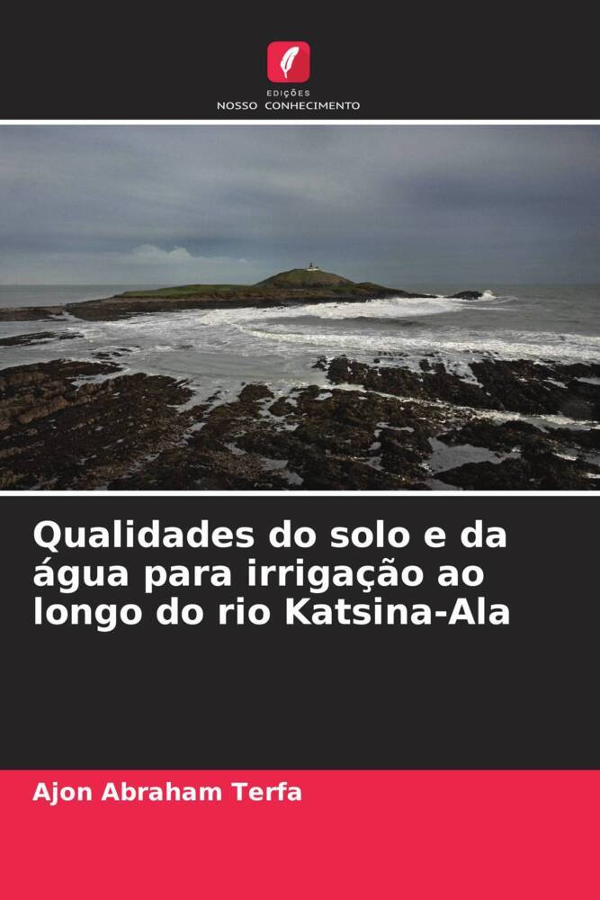 Qualidades do solo e da água para irrigação ao longo do rio Katsina-Ala
