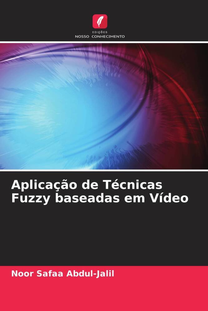 Aplicação de Técnicas Fuzzy baseadas em Vídeo