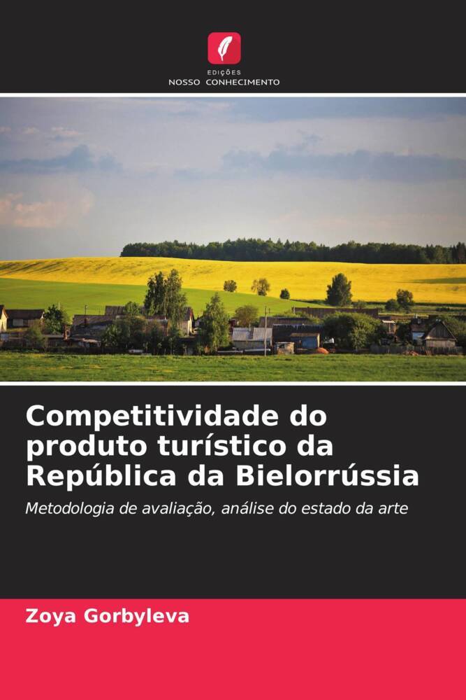 Competitividade do produto turístico da República da Bielorrússia