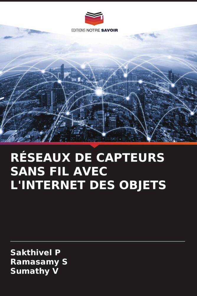 RÉSEAUX DE CAPTEURS SANS FIL AVEC L'INTERNET DES OBJETS