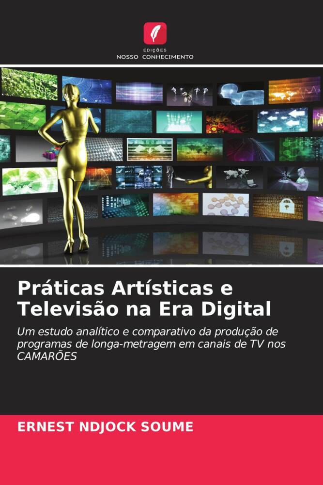 Práticas Artísticas e Televisão na Era Digital