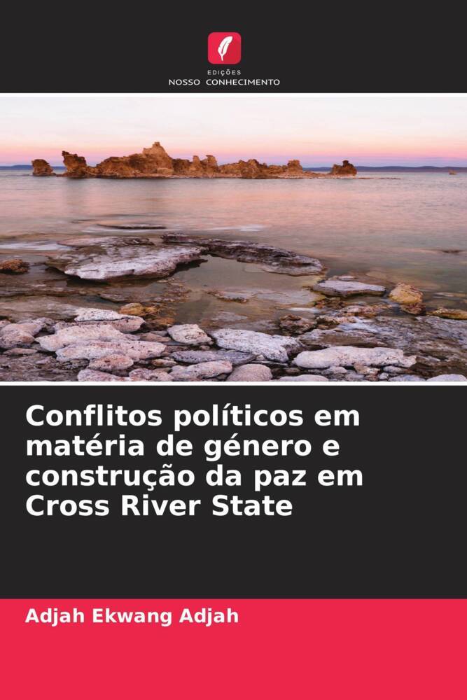 Conflitos políticos em matéria de género e construção da paz em Cross River State