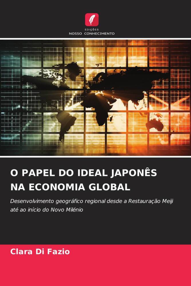 O PAPEL DO IDEAL JAPONÊS NA ECONOMIA GLOBAL