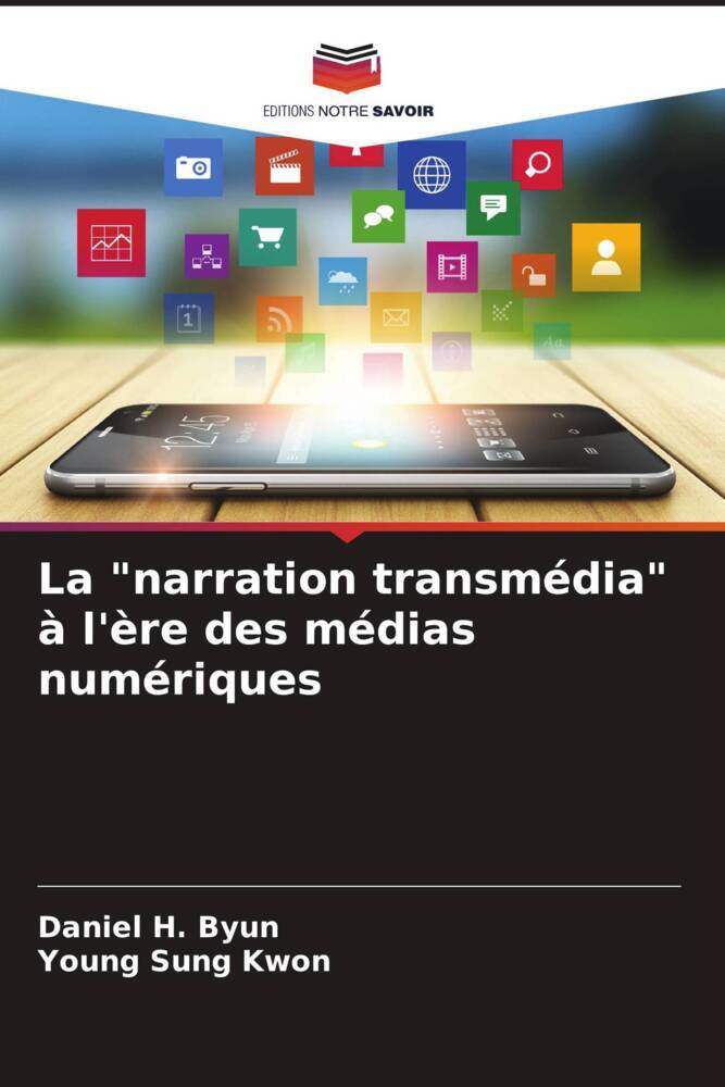 La "narration transmédia" à l'ère des médias numériques