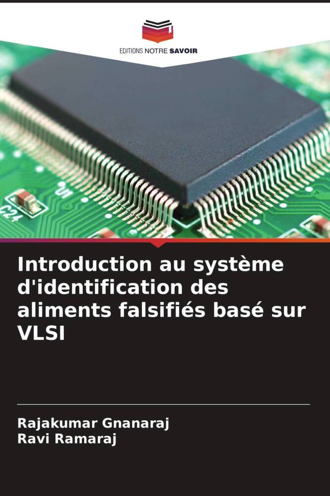 Introduction au système d'identification des aliments falsifiés basé sur VLSI