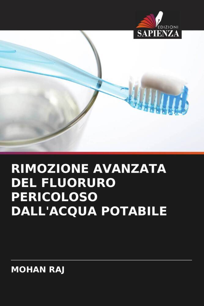 RIMOZIONE AVANZATA DEL FLUORURO PERICOLOSO DALL'ACQUA POTABILE