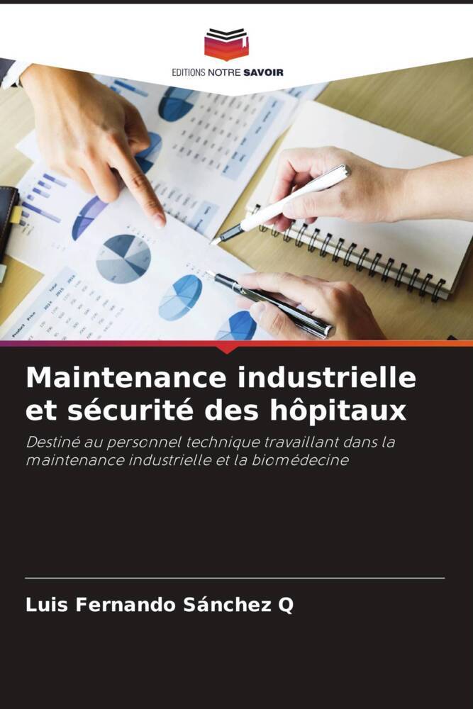 Maintenance industrielle et sécurité des hôpitaux