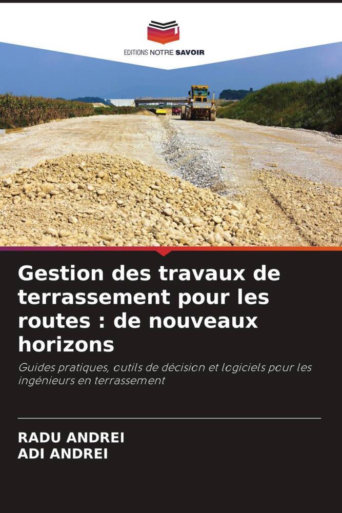 Gestion des travaux de terrassement pour les routes : de nouveaux horizons