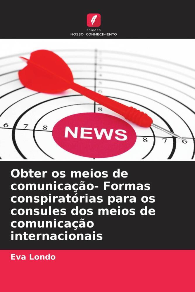Obter os meios de comunicação- Formas conspiratórias para os consules dos meios de comunicação internacionais