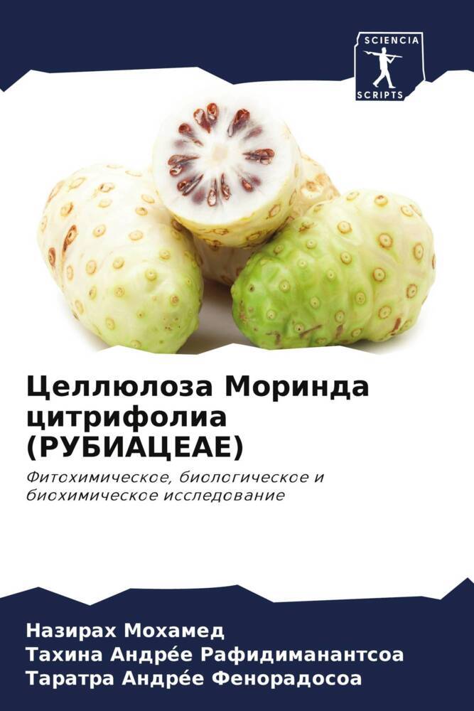 Cellüloza Morinda citrifolia (RUBIACEAE)