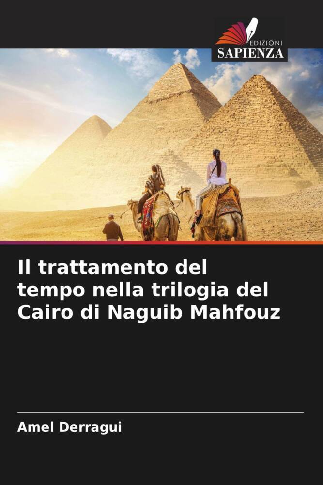 Il trattamento del tempo nella trilogia del Cairo di Naguib Mahfouz