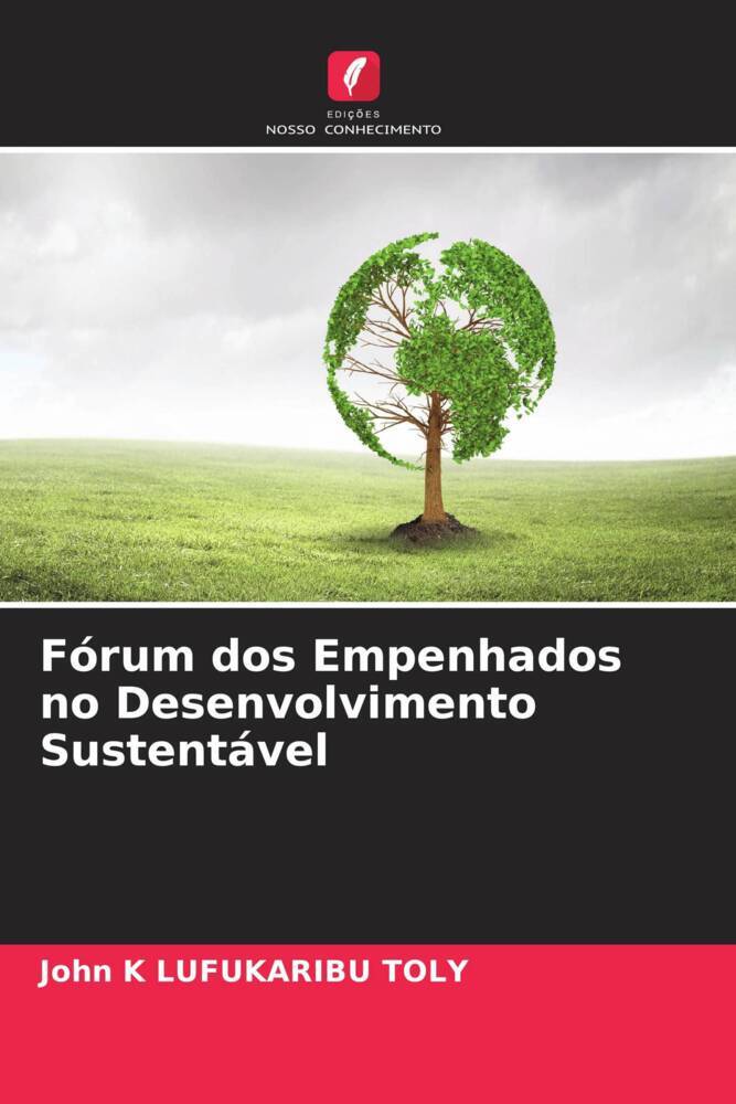 Fórum dos Empenhados no Desenvolvimento Sustentável