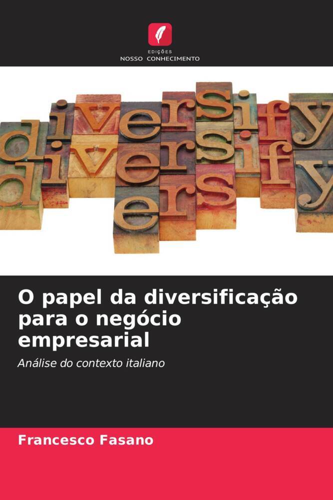 O papel da diversificação para o negócio empresarial