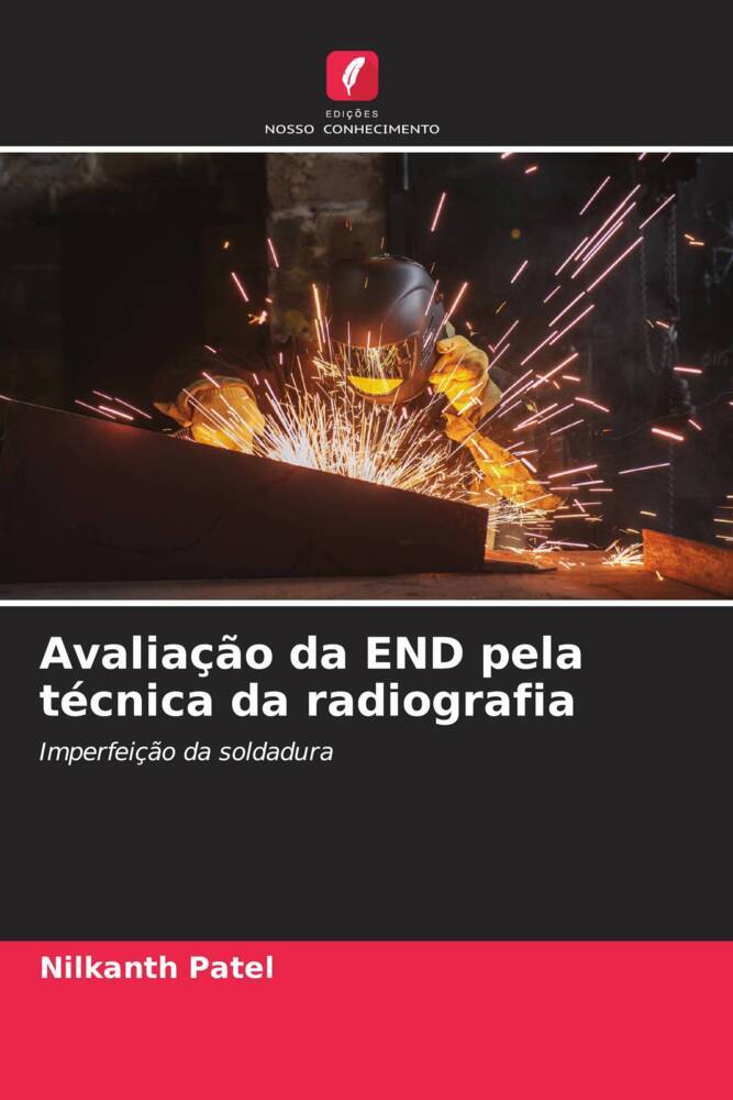 Avaliação da END pela técnica da radiografia