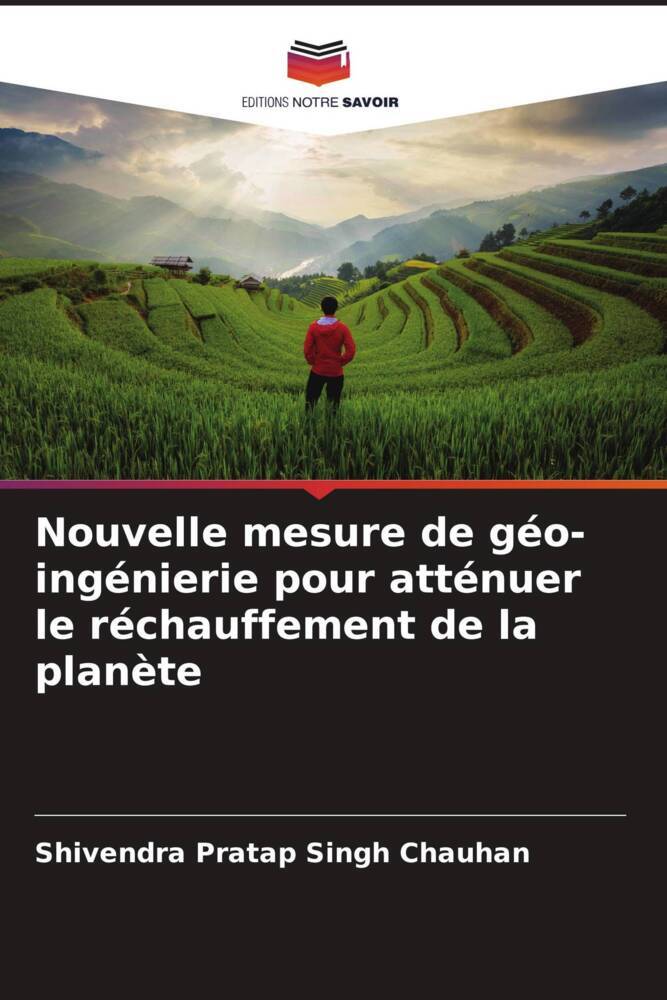 Nouvelle mesure de géo-ingénierie pour atténuer le réchauffement de la planète