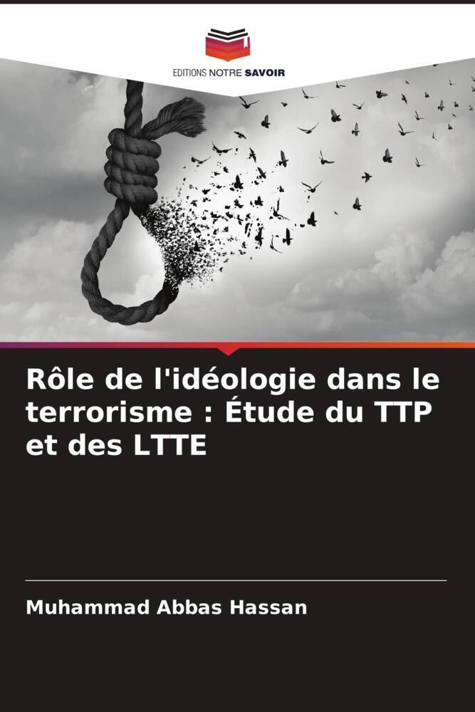 Rôle de l'idéologie dans le terrorisme : Étude du TTP et des LTTE
