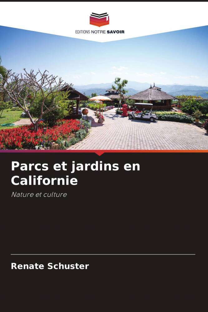 Parcs et jardins en Californie