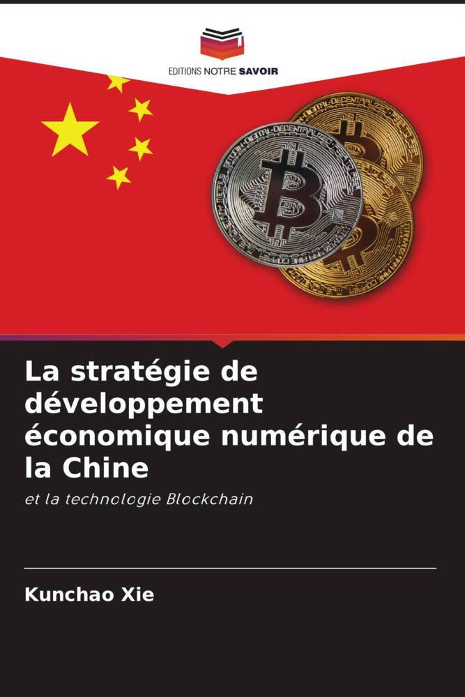 La stratégie de développement économique numérique de la Chine