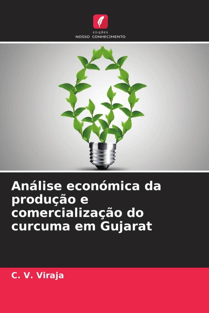 Análise económica da produção e comercialização do curcuma em Gujarat
