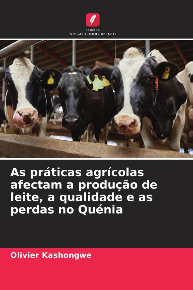 As práticas agrícolas afectam a produção de leite, a qualidade e as perdas no Quénia