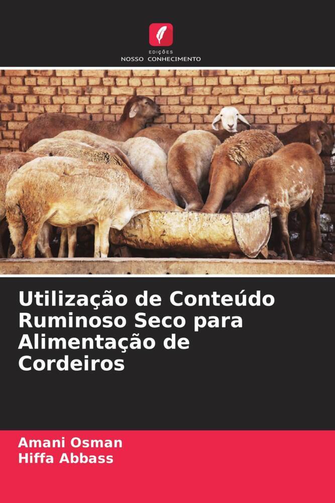 Utilização de Conteúdo Ruminoso Seco para Alimentação de Cordeiros