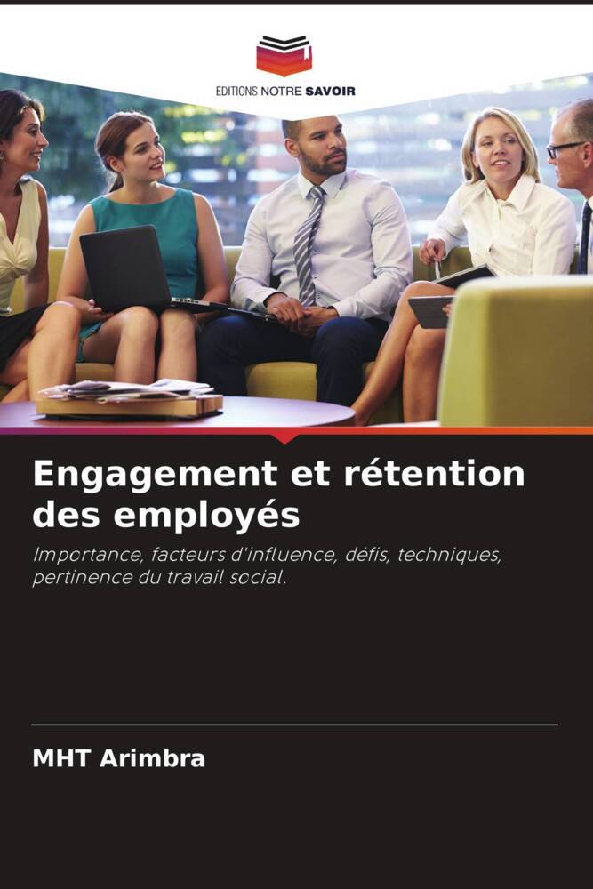 Engagement et rétention des employés
