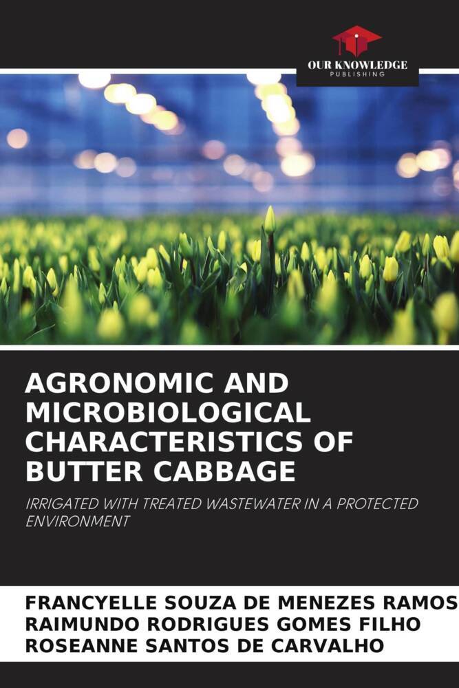 AGRONOMIC AND MICROBIOLOGICAL CHARACTERISTICS OF BUTTER CABBAGE