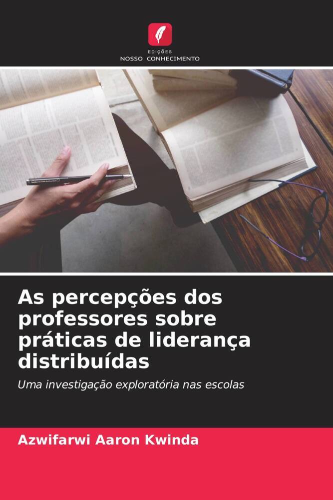 As percepções dos professores sobre práticas de liderança distribuídas