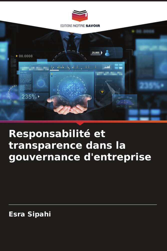 Responsabilité et transparence dans la gouvernance d'entreprise